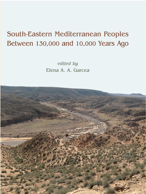 cover image of South-Eastern Mediterranean Peoples Between 130,000 and 10,000 Years Ago
